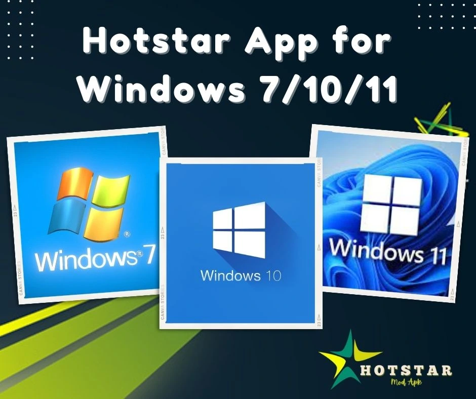 Hotstar App for Windows  7 10 11