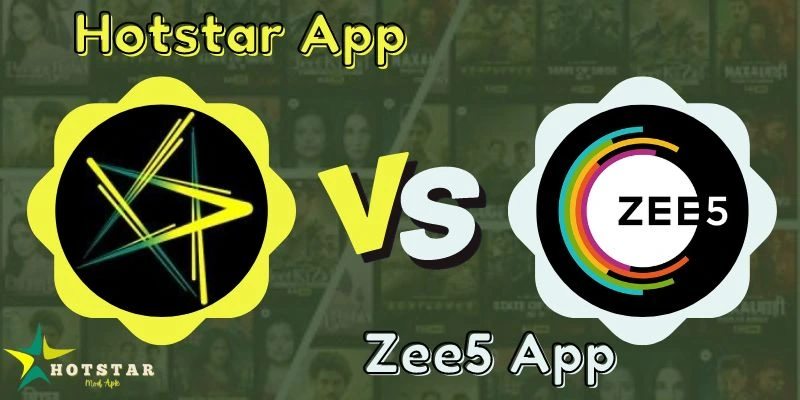 Hotstar App vs. Zee5 App